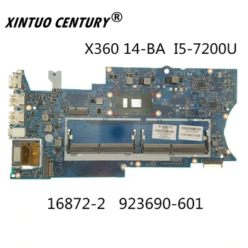 923690-601 За HP Pavilion x360 14-BA на дънната Платка на лаптопа I5-7200U Процесор DDR4 16872-2 100% Тест