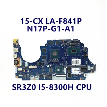 DPK54 LA-F841P дънна Платка за лаптоп HP 15-CX дънна Платка с процесор SR3Z0 I5-8300H N17P-G1-A1 GTX1050TI 100% тествана, работи добре