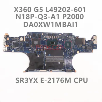 L49202-001 L49202-501 L49202-601 За HP ZBOOK X360 G5 EB1050 G1 дънна Платка на лаптоп DA0XW1MBAI1 с процесор E-2176M P2000 100% тествана
