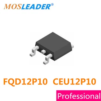 Mosleader FQD12P10 CEU12P10 TO252 100ШТ DPAK 12P10 P-Канал с Високо качество