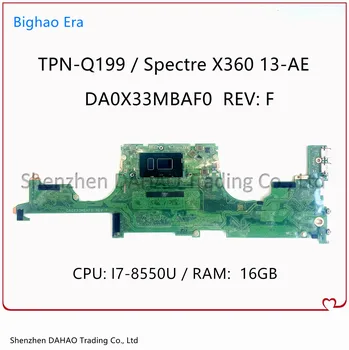 За HP TPN-Q199 Spectre X360 13-AE 13-AE012DX дънна Платка на лаптоп с i7-8550U 16 GB оперативна памет 941884-601 941884-001 DA0X33MBAF0 100% ОК