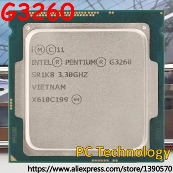 Оригинален Intel Pentium G3260 двуядрен процесор, 3,3 Ghz LGA1150 3 MB 22 нм двуядрен настолен процесор Безплатна доставка доставка в рамките на 1 ден