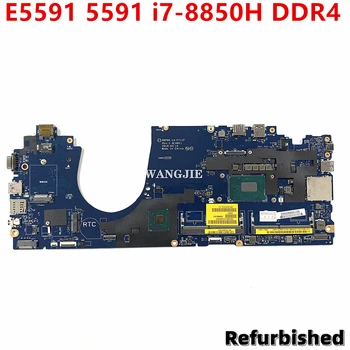 Рециклирани DDP80 LA-F711P За Dell Latitude E5591 5591 i7-8850H дънна Платка на лаптоп CN-0H2V6K 0H2V6K SR3YZ DDR4 Бележника
